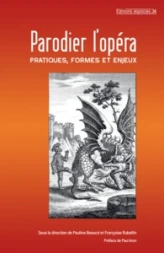 Parodier l'opéra