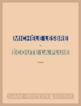 Écoute la pluie