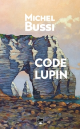 Code Lupin : Un Da Vinci Code normand