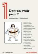 Le 1 : Doit-on avoir peur ?