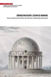 Démocratiser l'espace monde