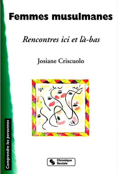 Femmes musulmanes rencontres ici et là-bas