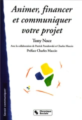 Animer, financer et communiquer votre projet guide stratégique