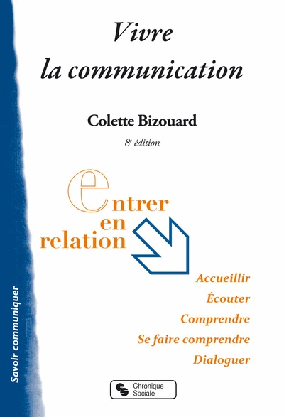 vivre la communication 8e edition