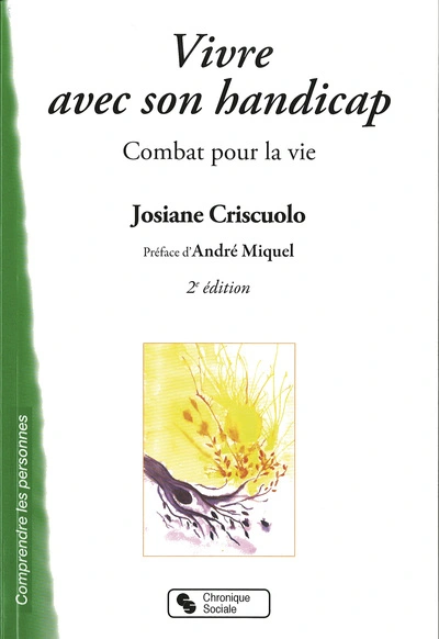 Vivre avec son handicap combat pour la vie