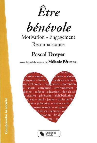 Être bénévole motivation, engagement, reconnaissance