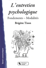 L'entretien psychologique fondements-modalités