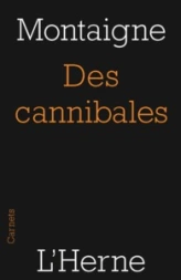 Des cannibales