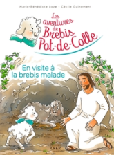 Les aventures de Brebis Pot-de-Colle -4-En visite à la brebis malade