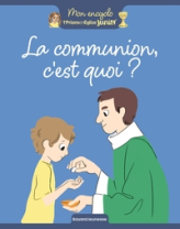 La communion, le repas des chrétiens