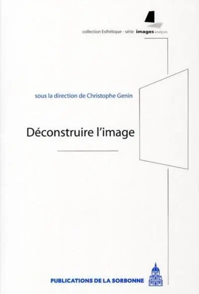 Déconstruire l'image