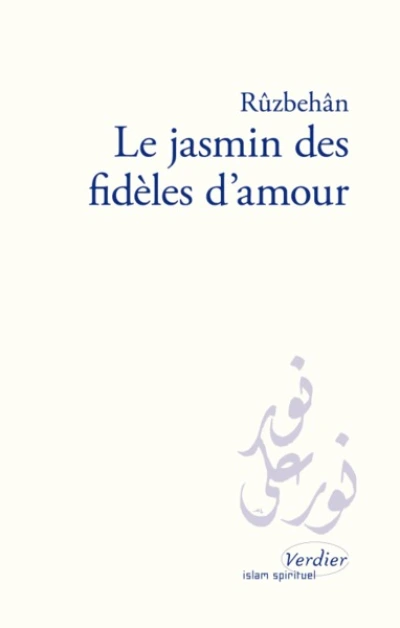 Le jasmin des fidèles d'amour