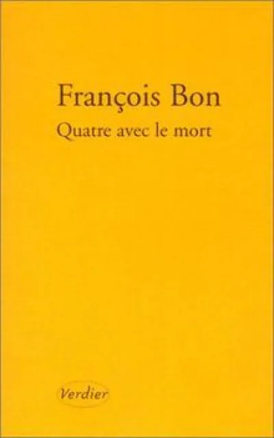 Quatre avec le mort