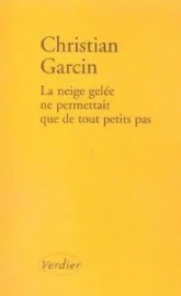 La neige gelée ne permettait que de tout petits pas
