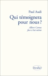 Qui témoignera pour nous ?