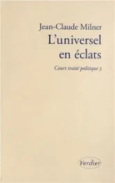 L'universel en éclats