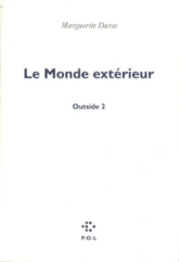 Outside - Le Monde extérieur