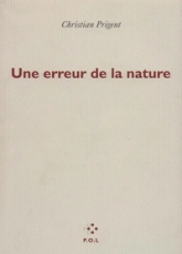 Une erreur de la nature