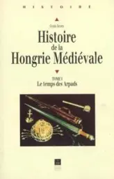 Histoire de la Hongrie médiévale