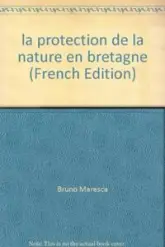 PROTECTION DE LA NATURE EN BRETAGNE L OEUVRE PIONNIERE DES ASSOCIATIONS 1953 200