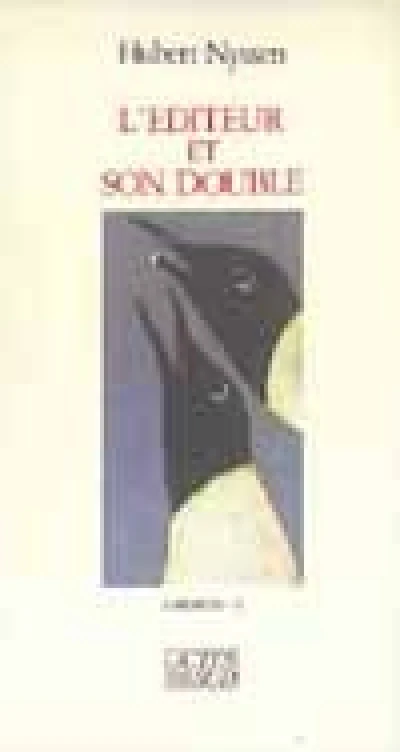 L'éditeur et son double