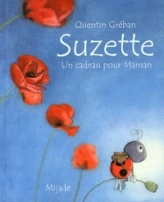 Suzette : Un cadeau pour Maman