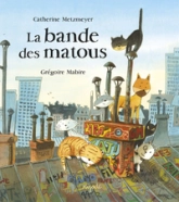 La bande des matous