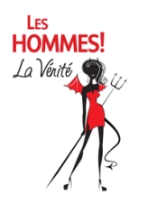 LES HOMMES ! LA VERITE