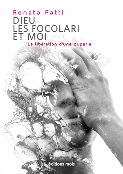 Dieu, les Focolari et moi