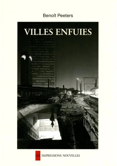 Villes enfuies
