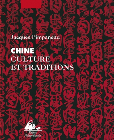 CHINE, CULTURE ET TRADITIONS