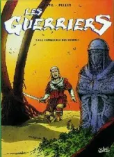 Les Guerriers T04