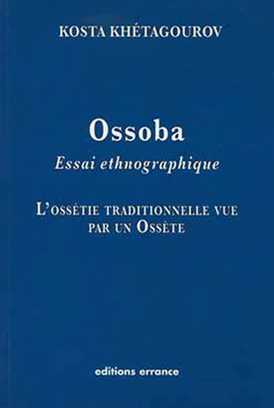 Ossoba: Essai enthnographique