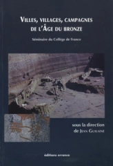 Villes, villages, campagnes de l'âge du bronze