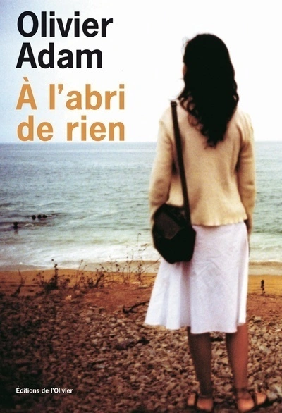À l'abri de rien