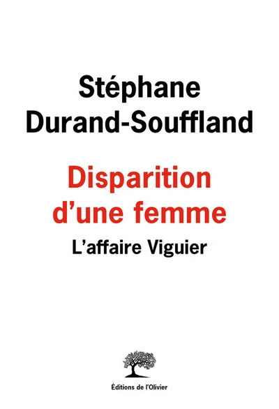 Disparition d'une femme. L'affaire Viguier