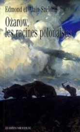 Ozarów, les racines polonaises