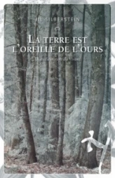 La terre est l'oreille de l'ours