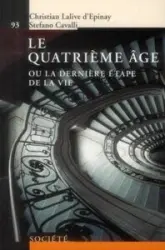 Le quatrième âge