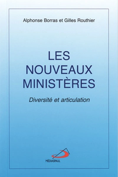 NOUVEAUX MINISTERES (LES)