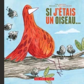 Si j'étais un oiseau