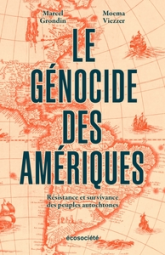 LE GENOCIDE DES AMERIQUES