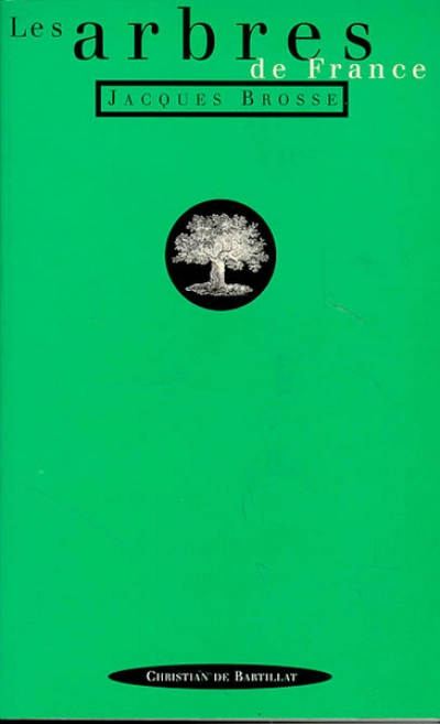 LES ARBRES DE FRANCE