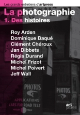 La Photographie. Des histoires