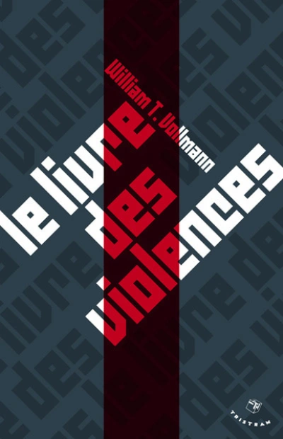 Le livre des violences : Quelques pensées sur la violence, la liberté et l'urgence des moyens