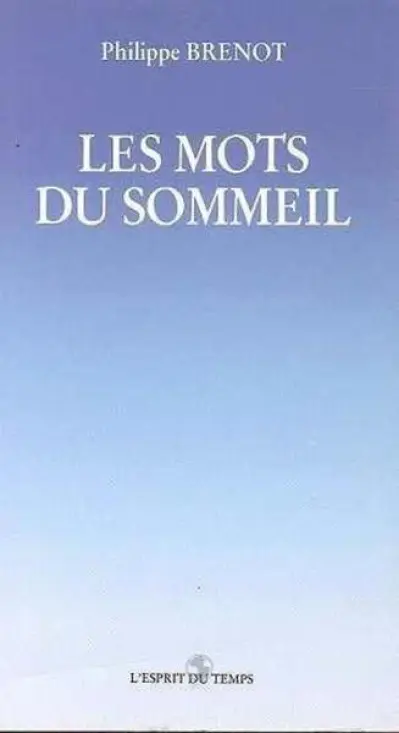 Les mots du sommeil
