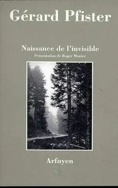 NAISSANCE DE L'INVISIBLE