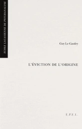 L' EVICTION DE L' ORIGINE