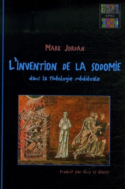 L INVENTION DE LA SODOMIE
