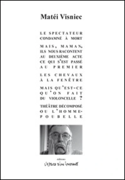 Le spectateur condamné à mort et autres pièces